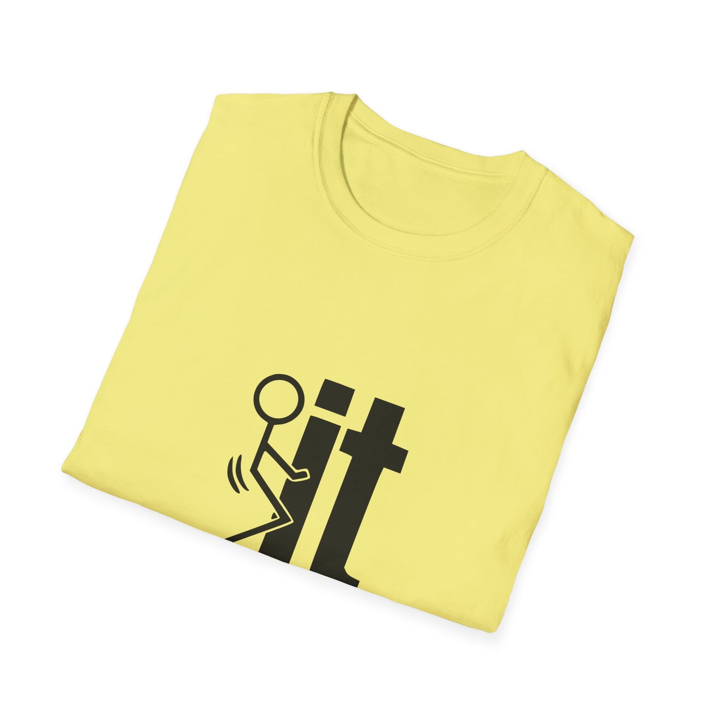 Fuck It Unisex Softstyle T-Shirt