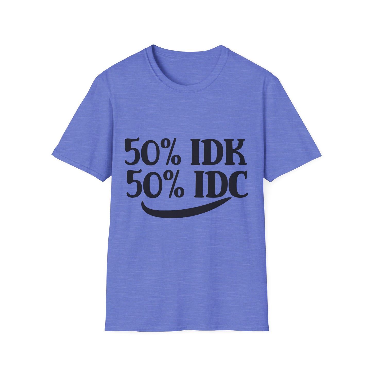 50% IDK and 50% IDC Unisex Softstyle T-Shirt