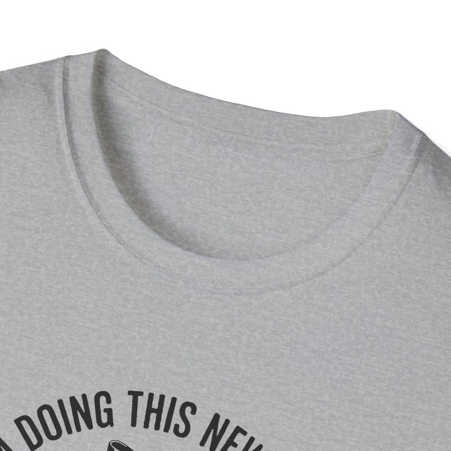I'm Doing This New Thing Unisex Softstyle T-Shirt