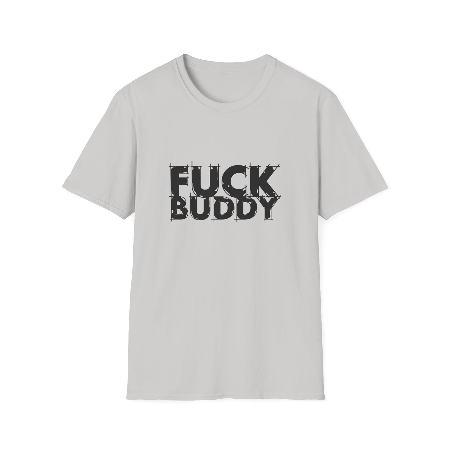 Fuck Buddy Unisex Softstyle T-Shirt