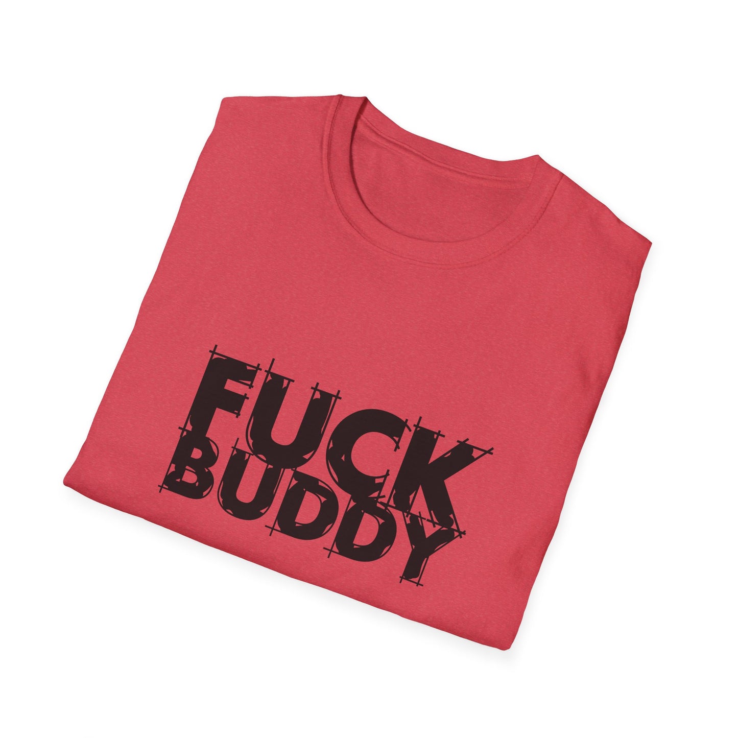 Fuck Buddy Unisex Softstyle T-Shirt