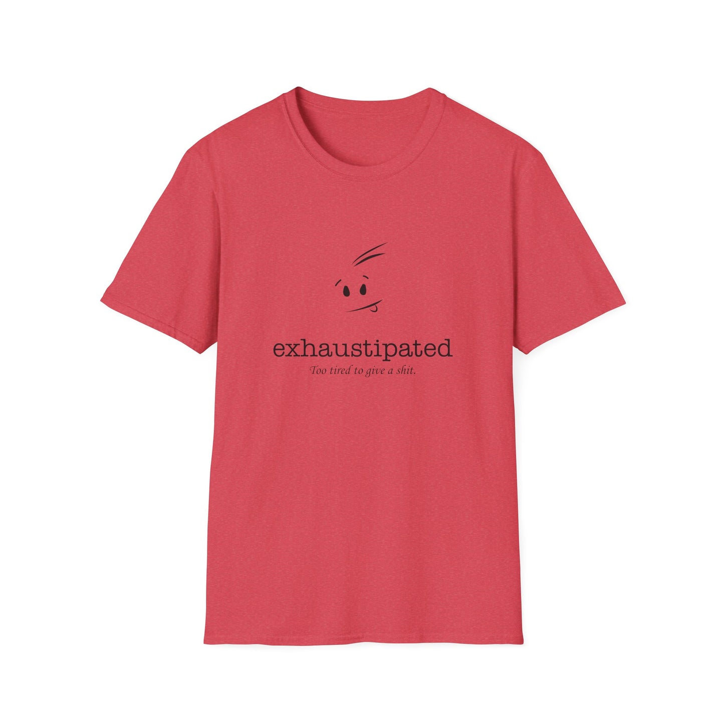 Exhaustipated Unisex Softstyle T-Shirt