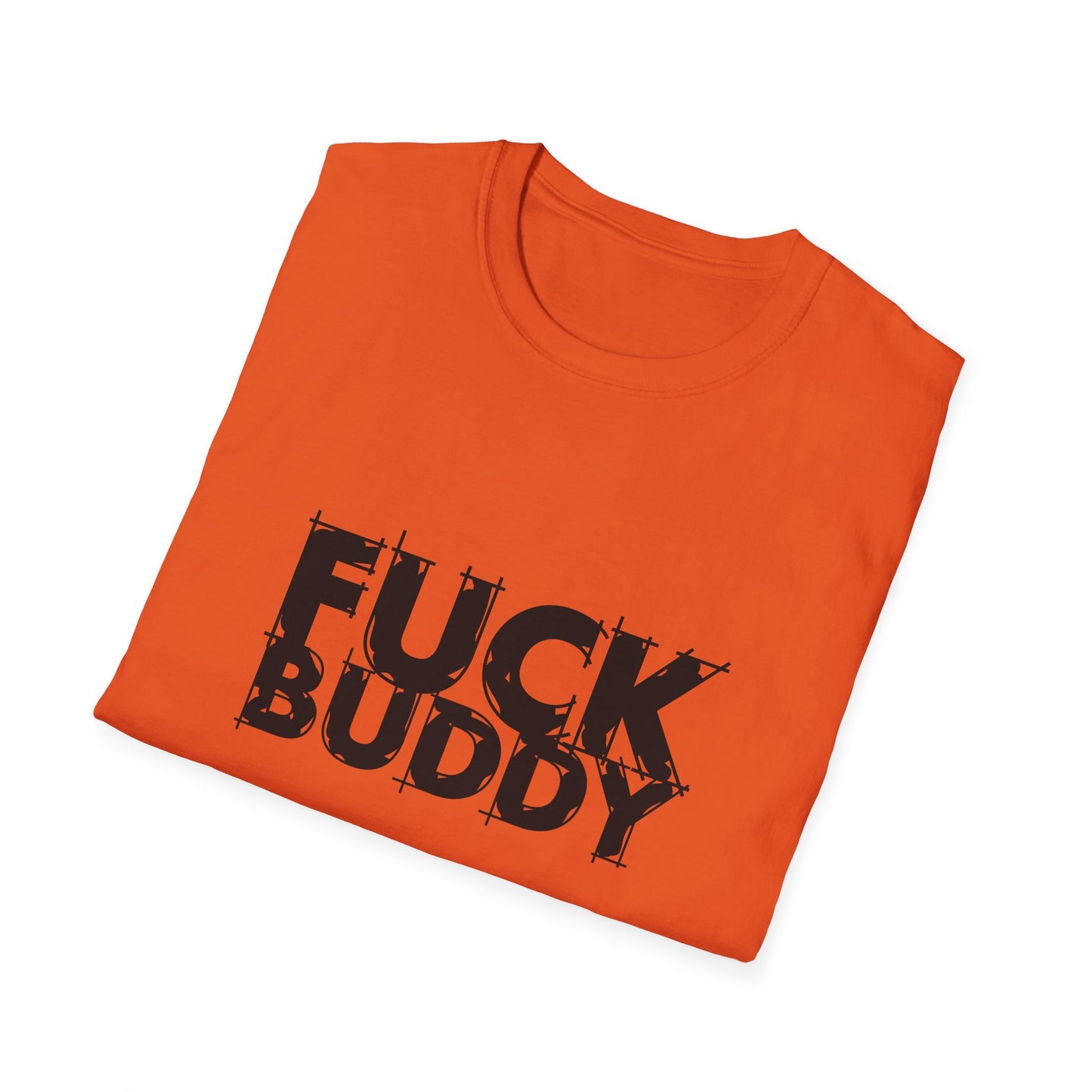Fuck Buddy Unisex Softstyle T-Shirt