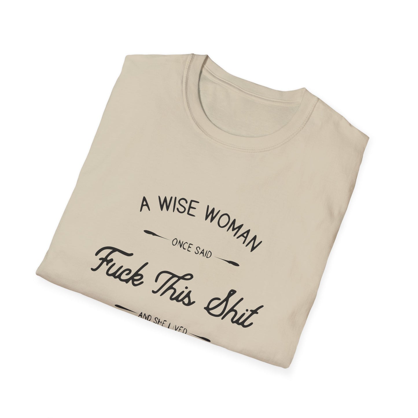 A Wise Woman Unisex Softstyle T-Shirt
