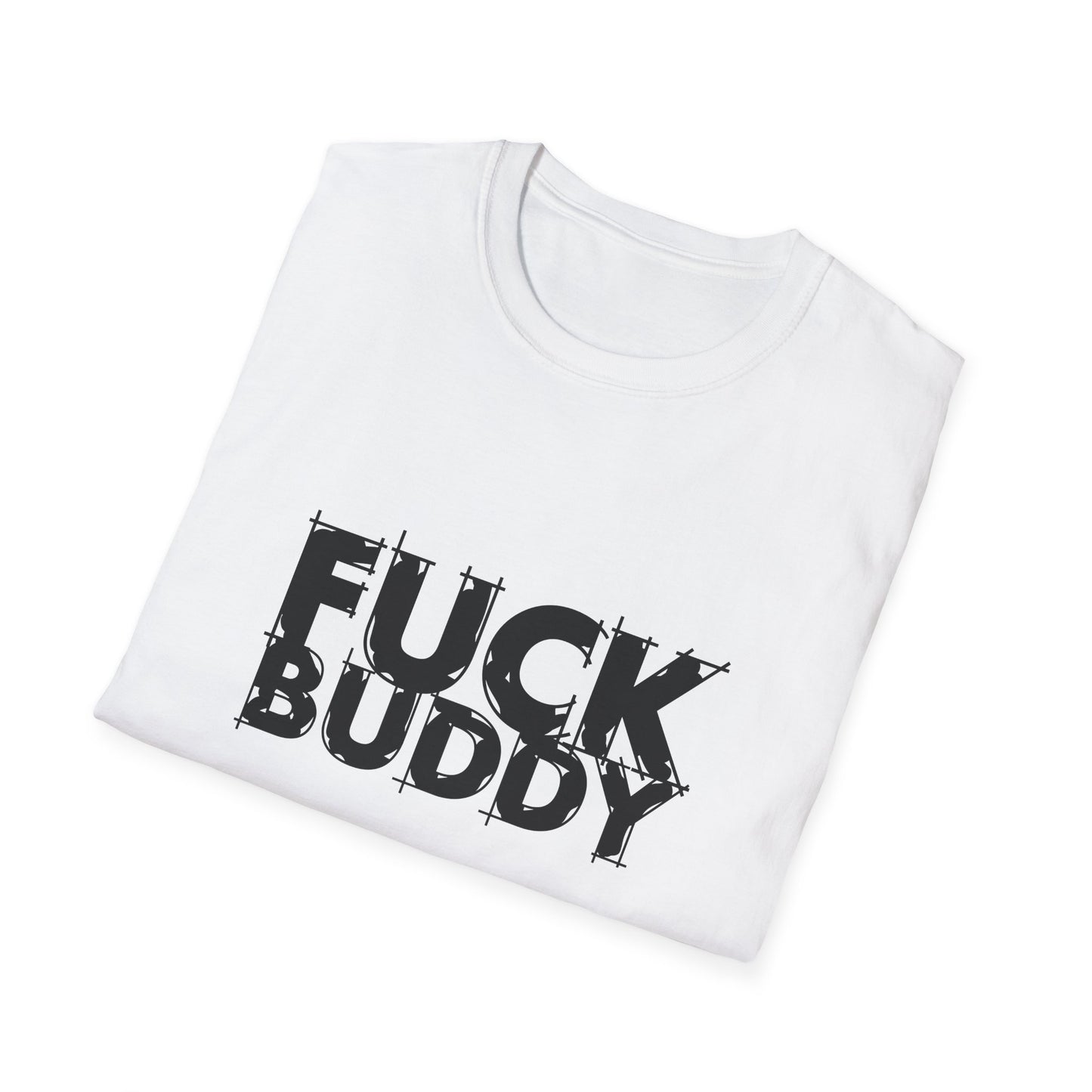 Fuck Buddy Unisex Softstyle T-Shirt