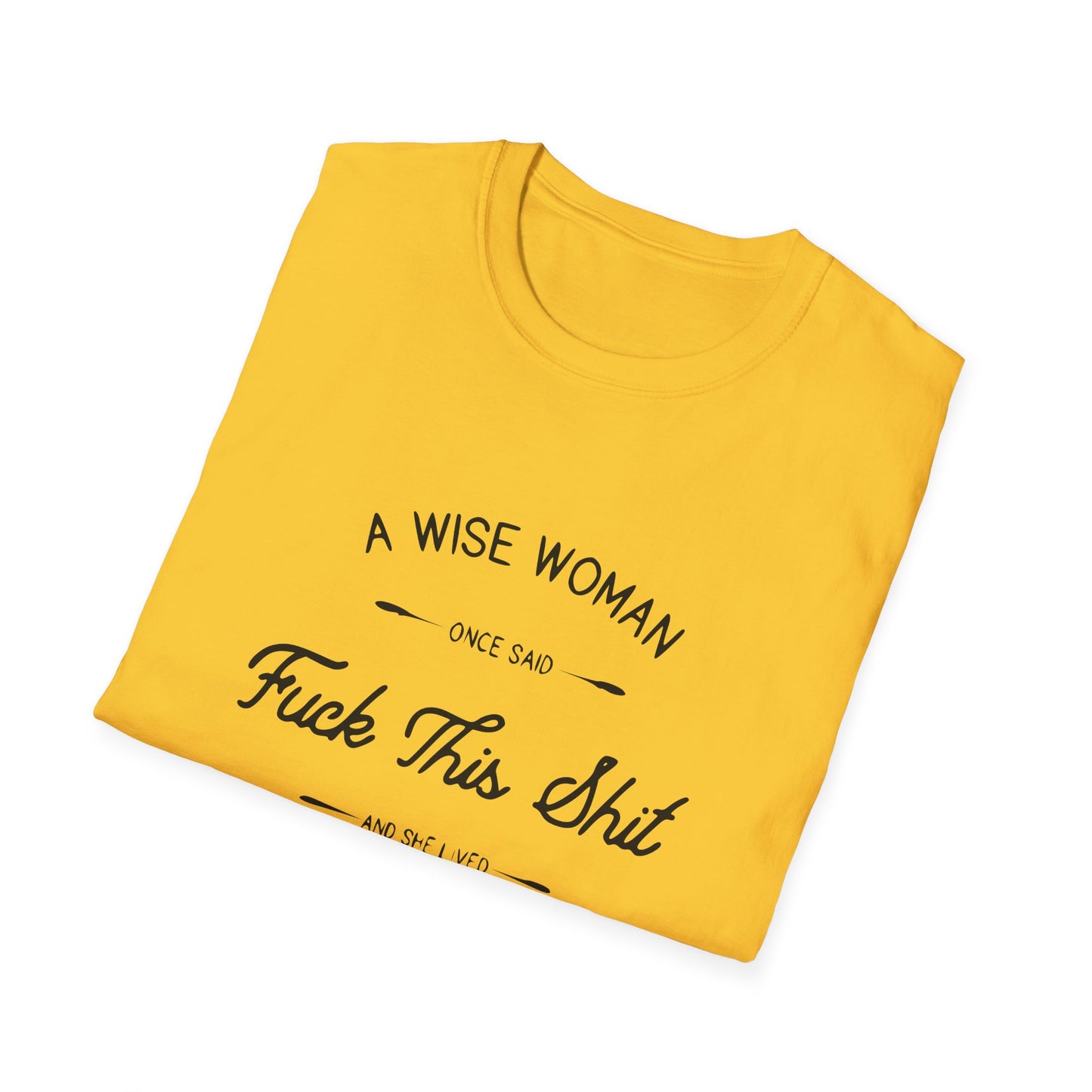 A Wise Woman Unisex Softstyle T-Shirt