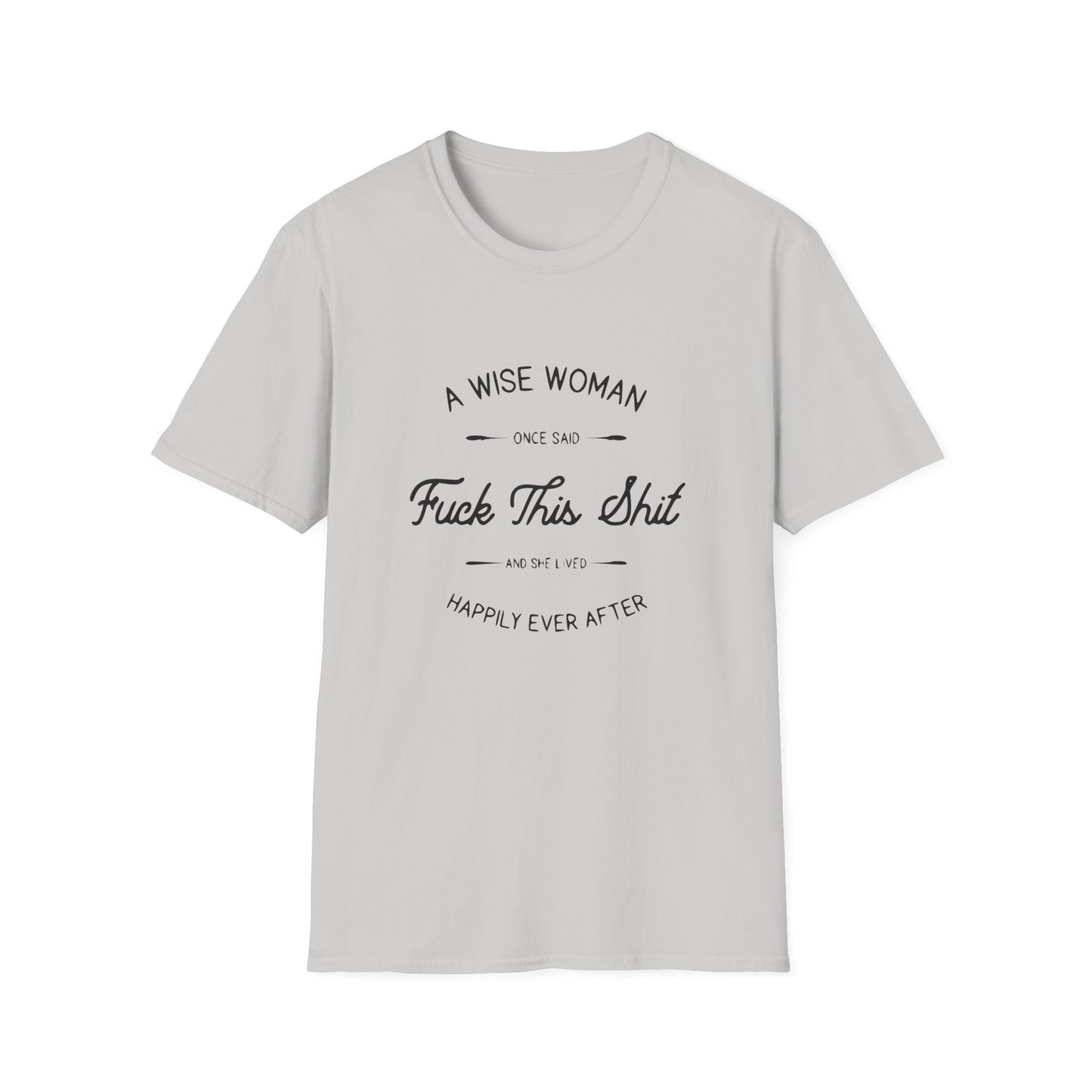 A Wise Woman Unisex Softstyle T-Shirt