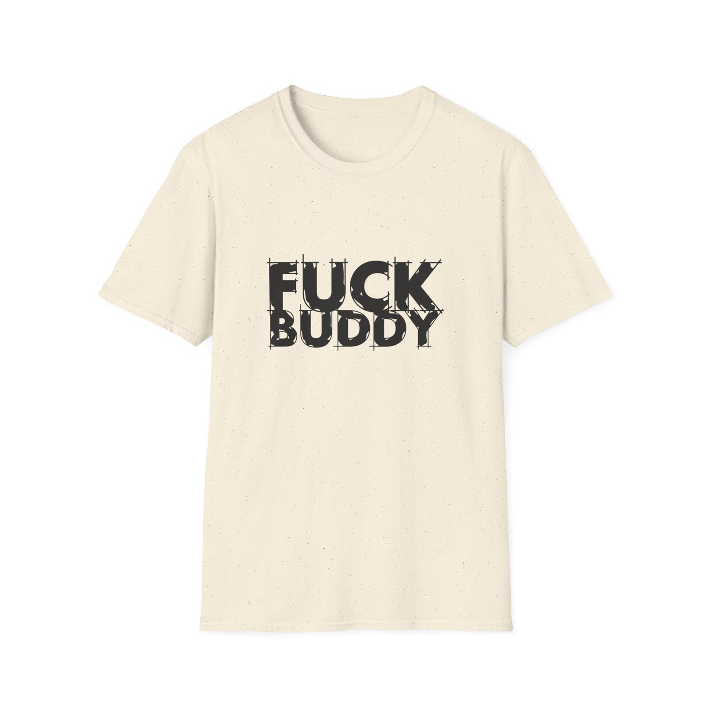 Fuck Buddy Unisex Softstyle T-Shirt