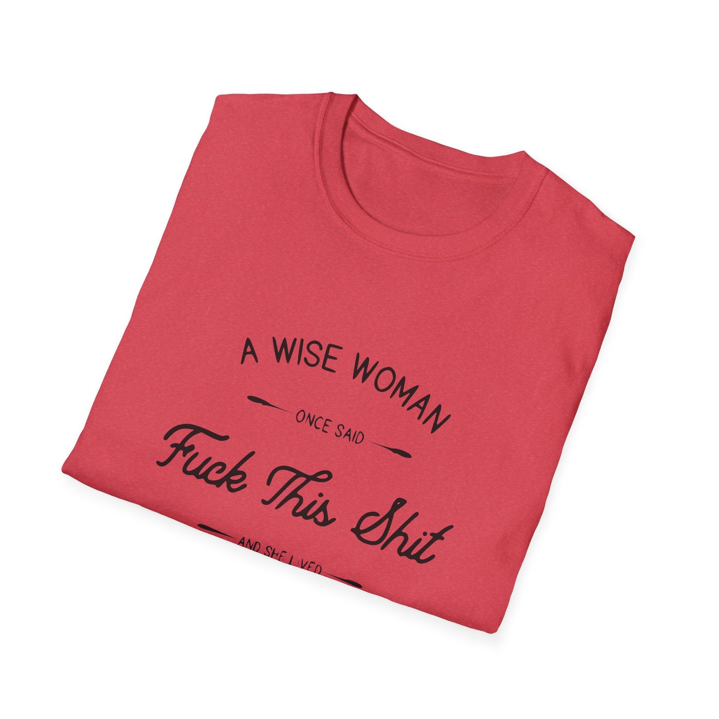 A Wise Woman Unisex Softstyle T-Shirt