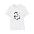 Freak In The Sheets Unisex Softstyle T-Shirt