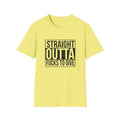Straight Outta Fucks To Give Unisex Softstyle T-Shirt