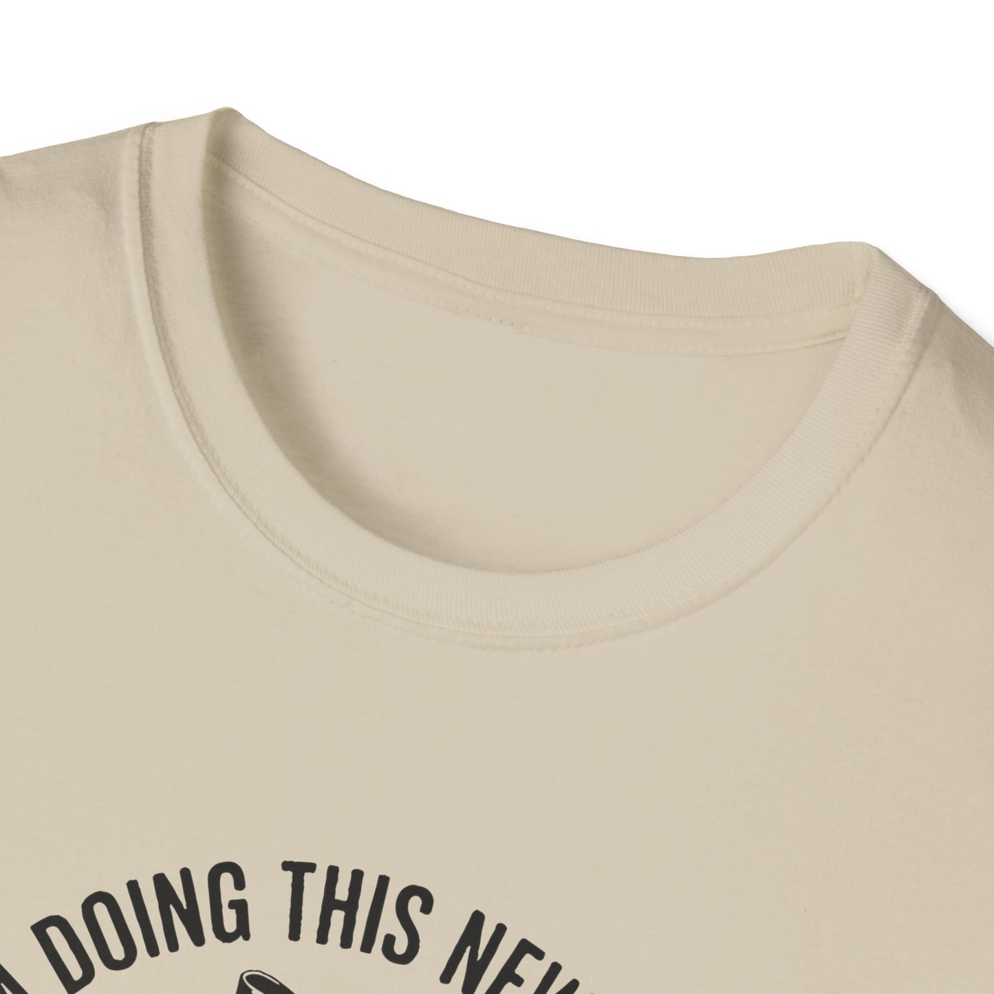 I'm Doing This New Thing Unisex Softstyle T-Shirt