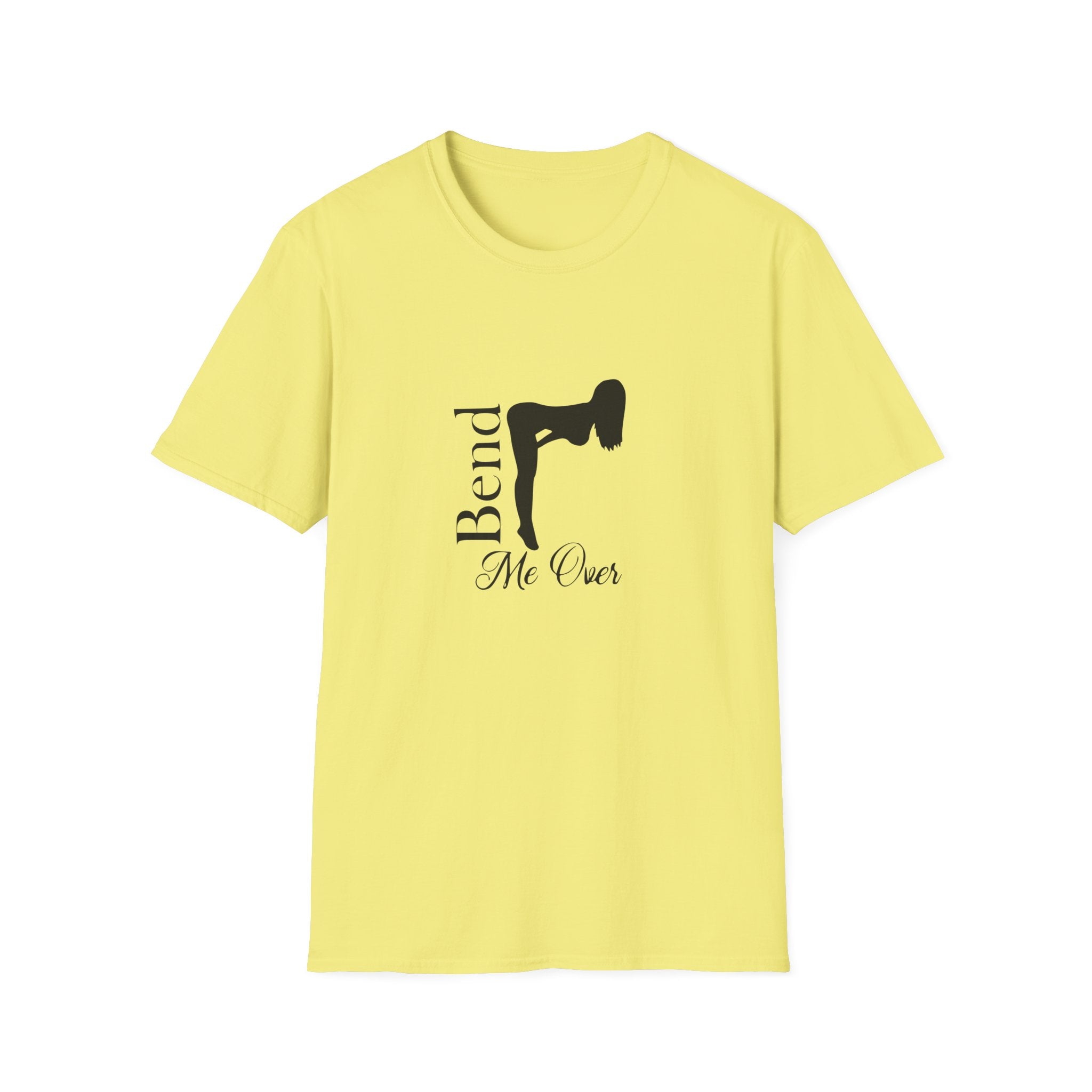 Bend Me Over Unisex Softstyle T-Shirt