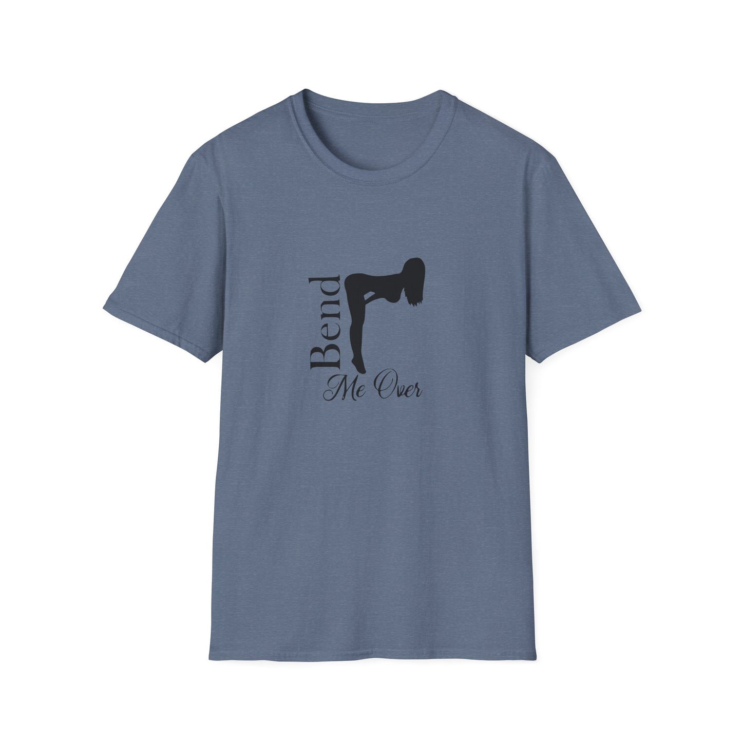 Bend Me Over Unisex Softstyle T-Shirt