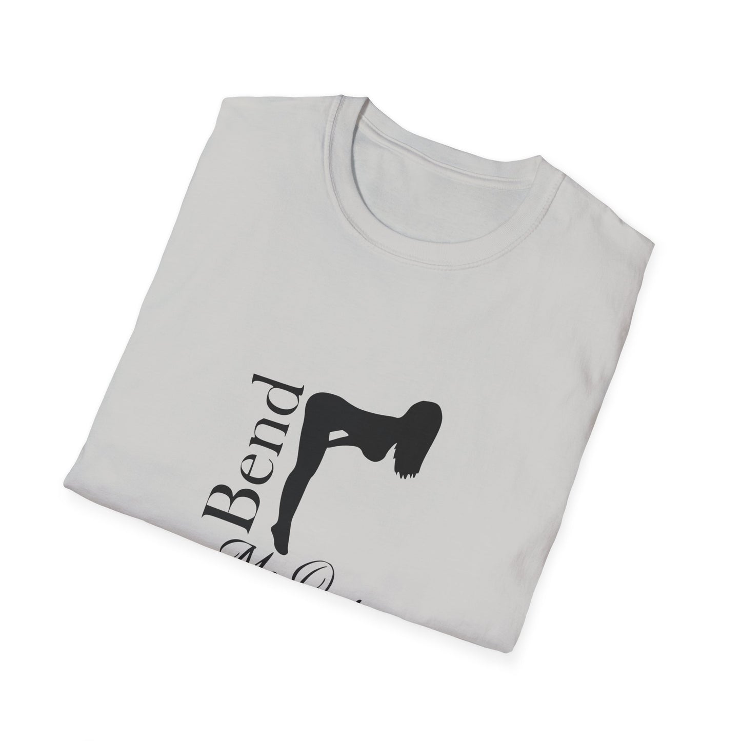 Bend Me Over Unisex Softstyle T-Shirt
