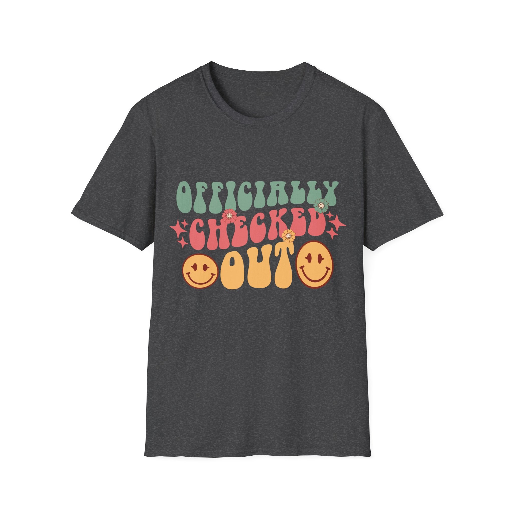 Officially Checked Out Unisex Softstyle T-Shirt