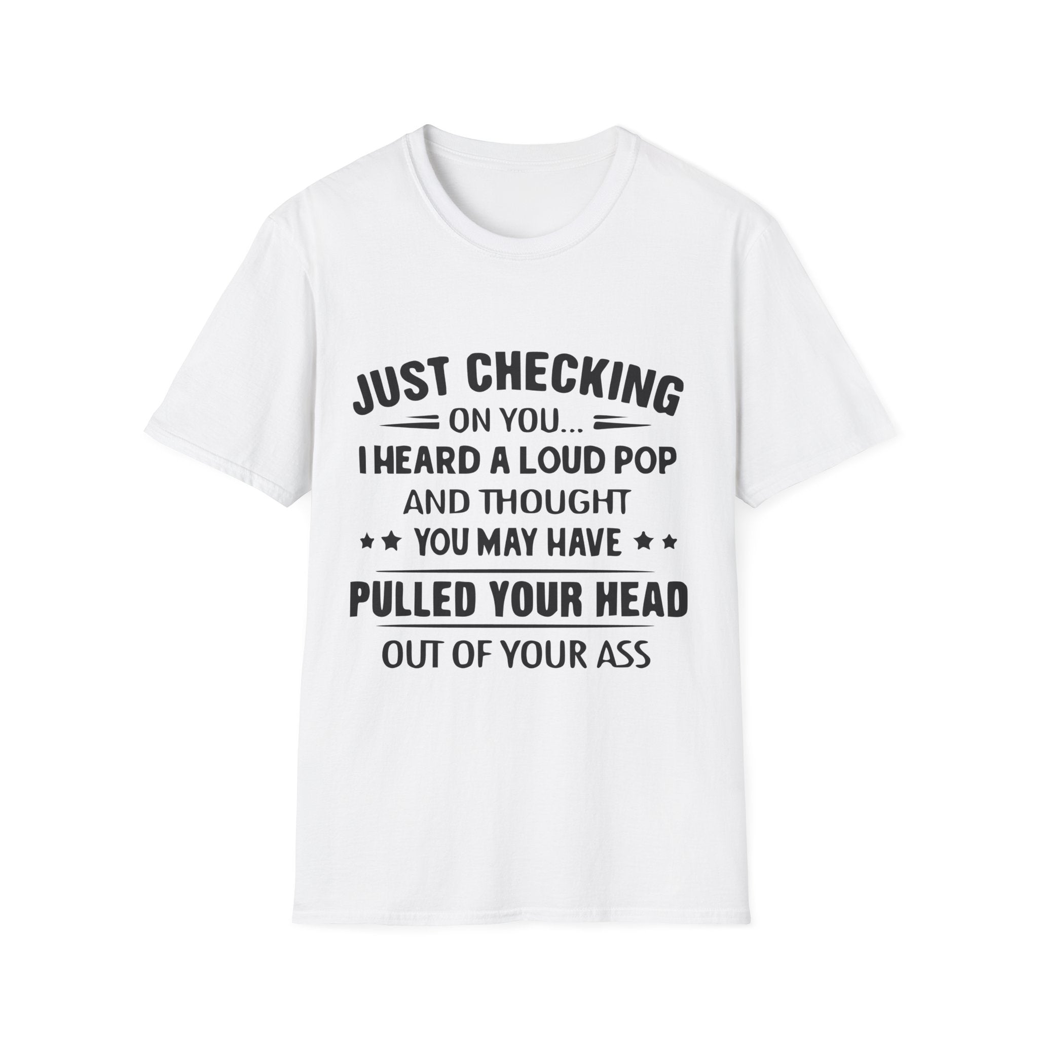I Heard A Pop Unisex Softstyle T-Shirt