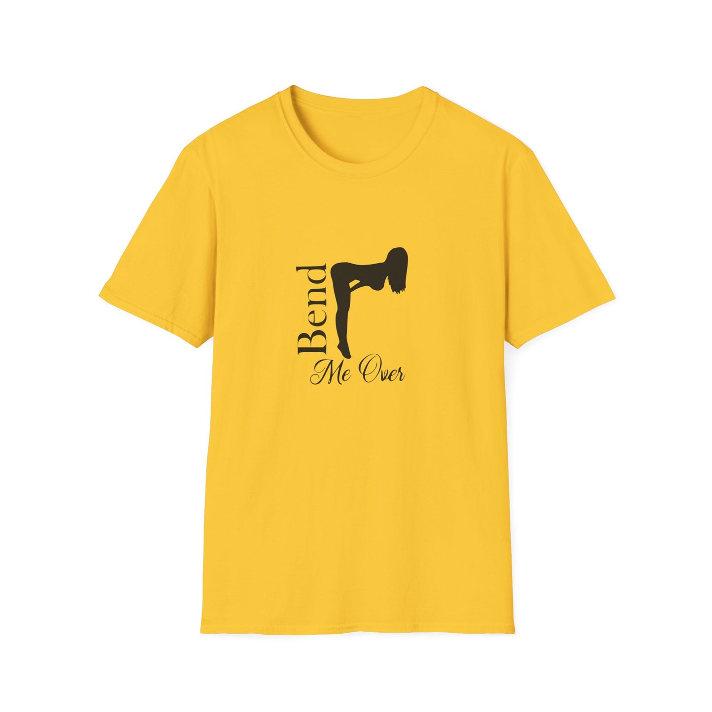 Bend Me Over Unisex Softstyle T-Shirt
