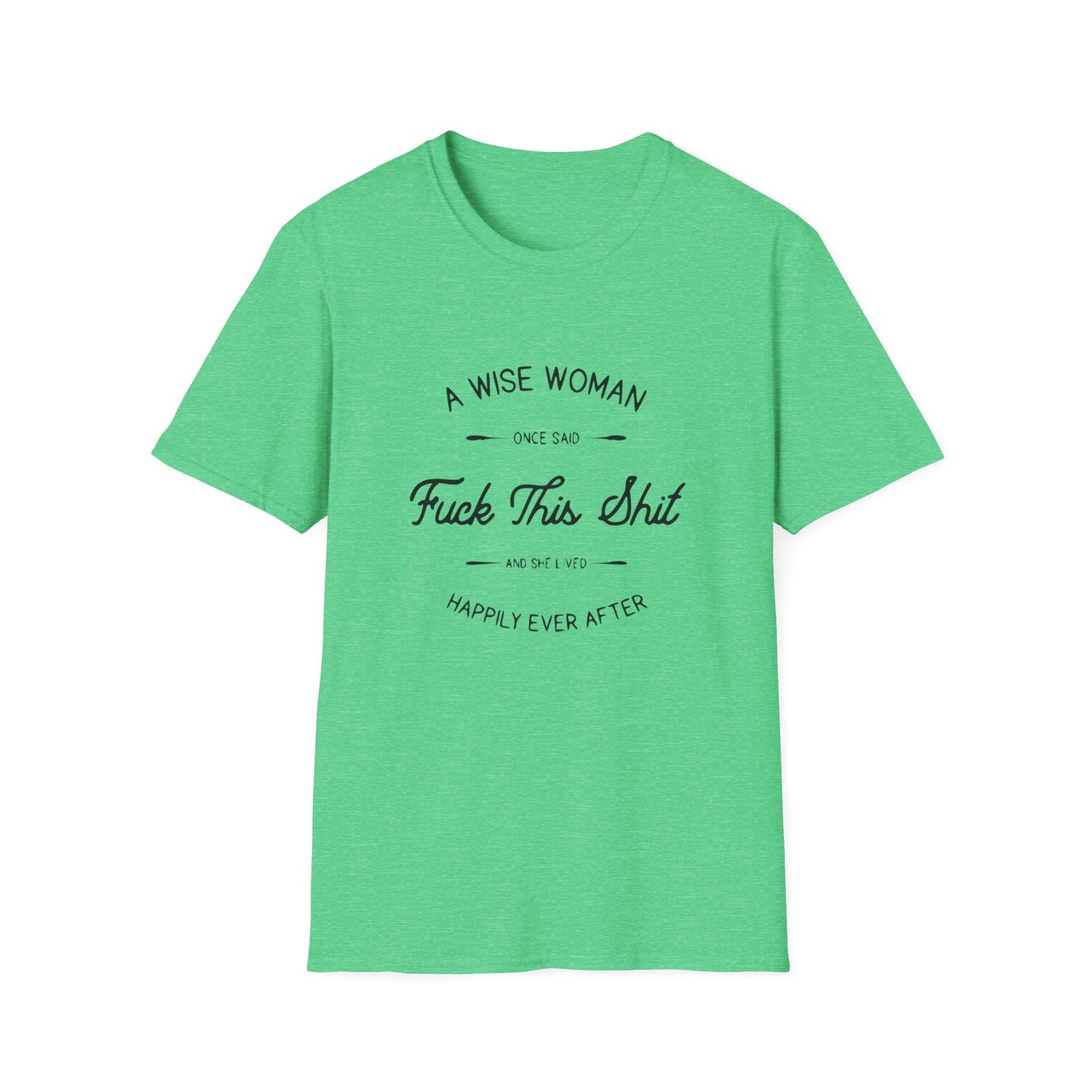 A Wise Woman Unisex Softstyle T-Shirt
