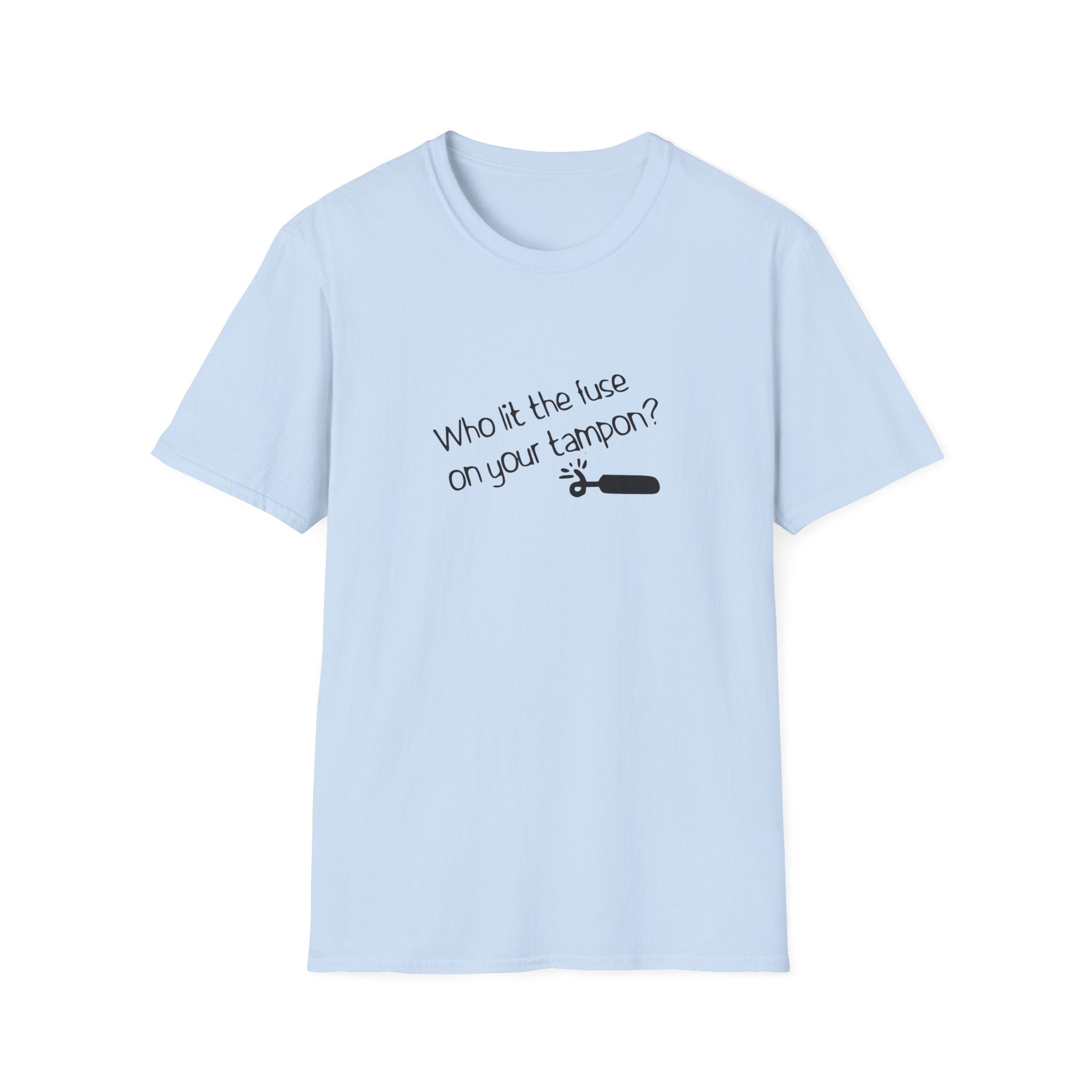 Who Lit The Fuse Unisex Softstyle T-Shirt