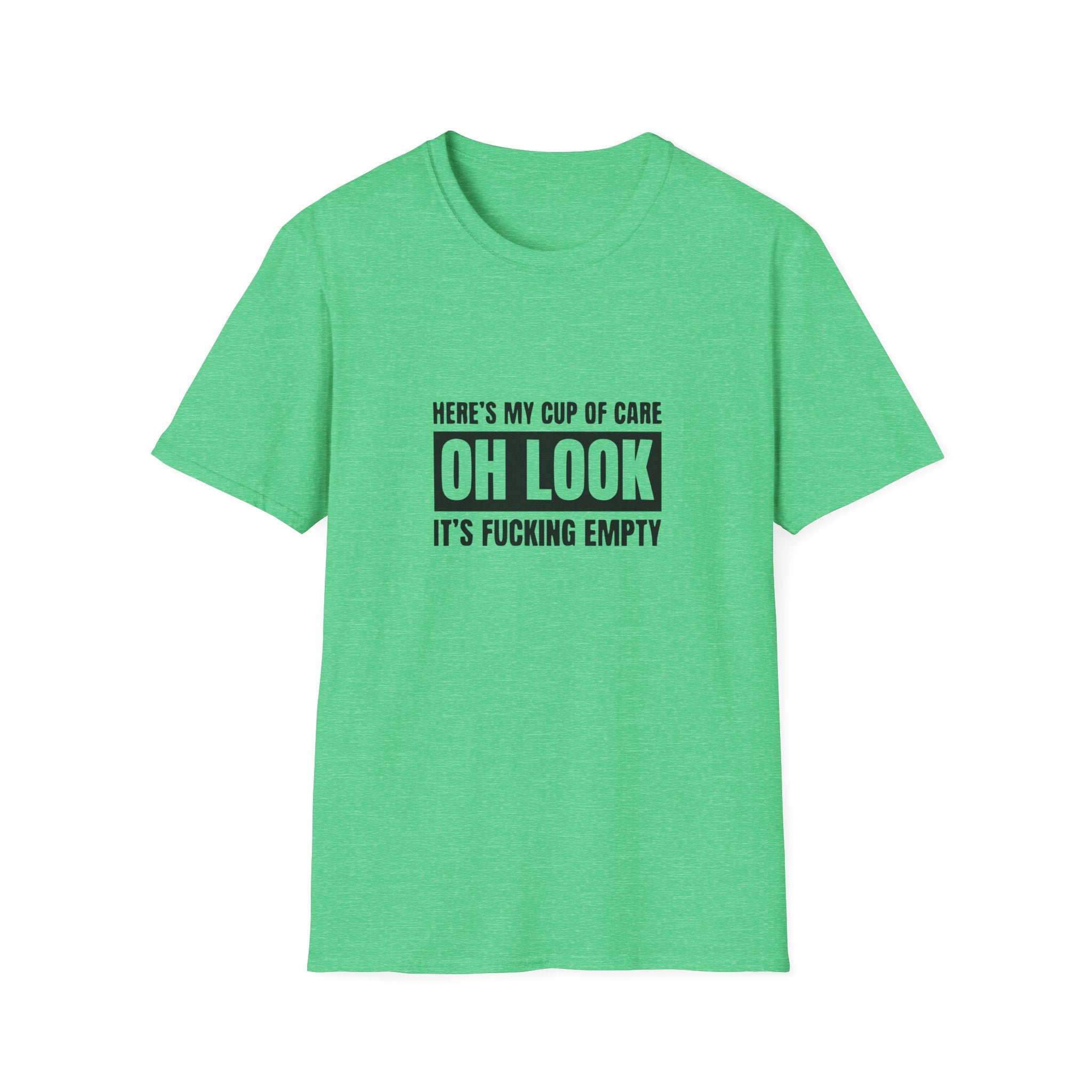 Here's My Cup Of Care Unisex Softstyle T-Shirt