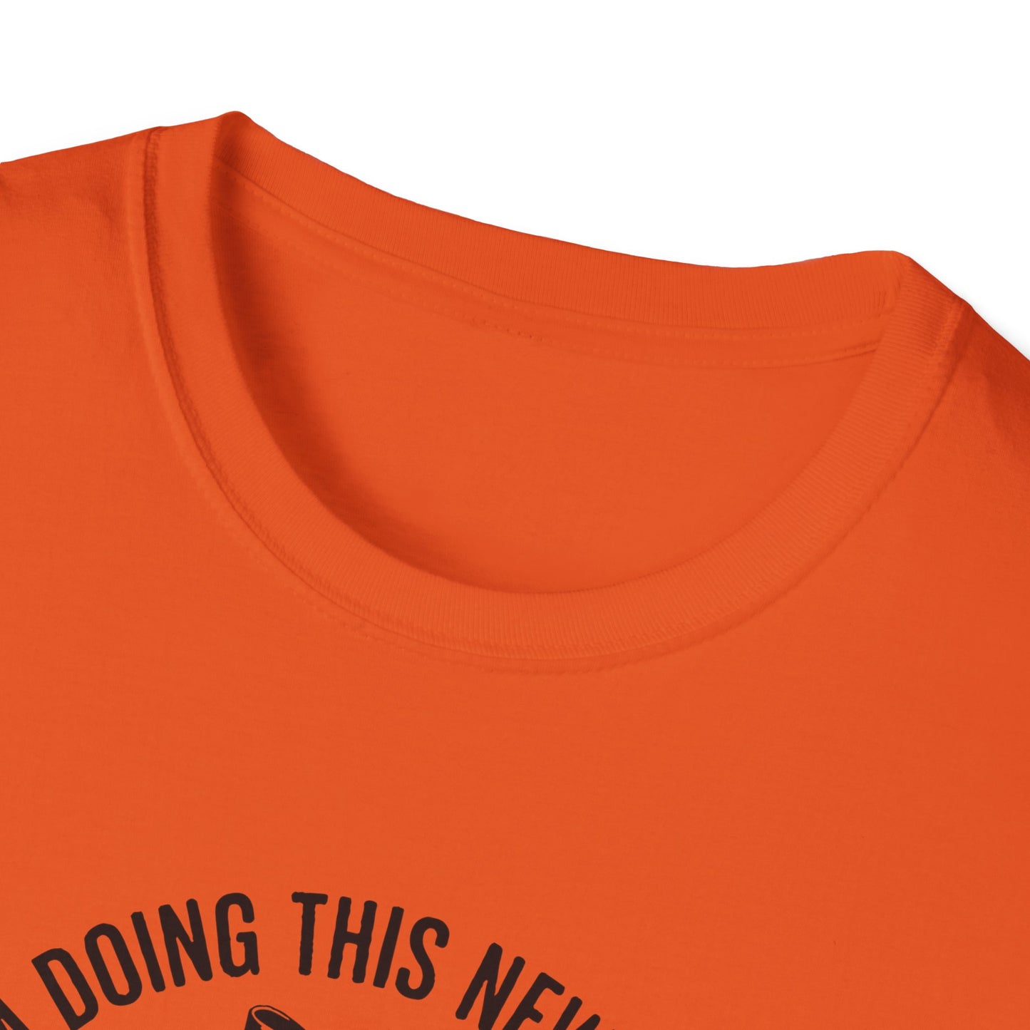I'm Doing This New Thing Unisex Softstyle T-Shirt