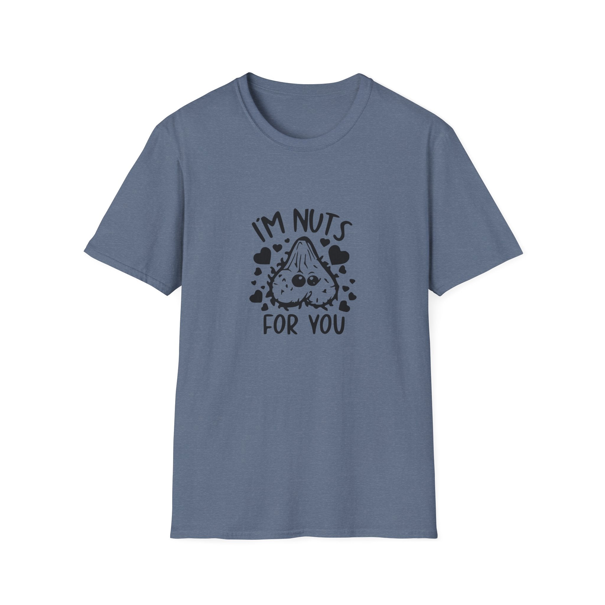 I'm Nuts For You Unisex Softstyle T-Shirt