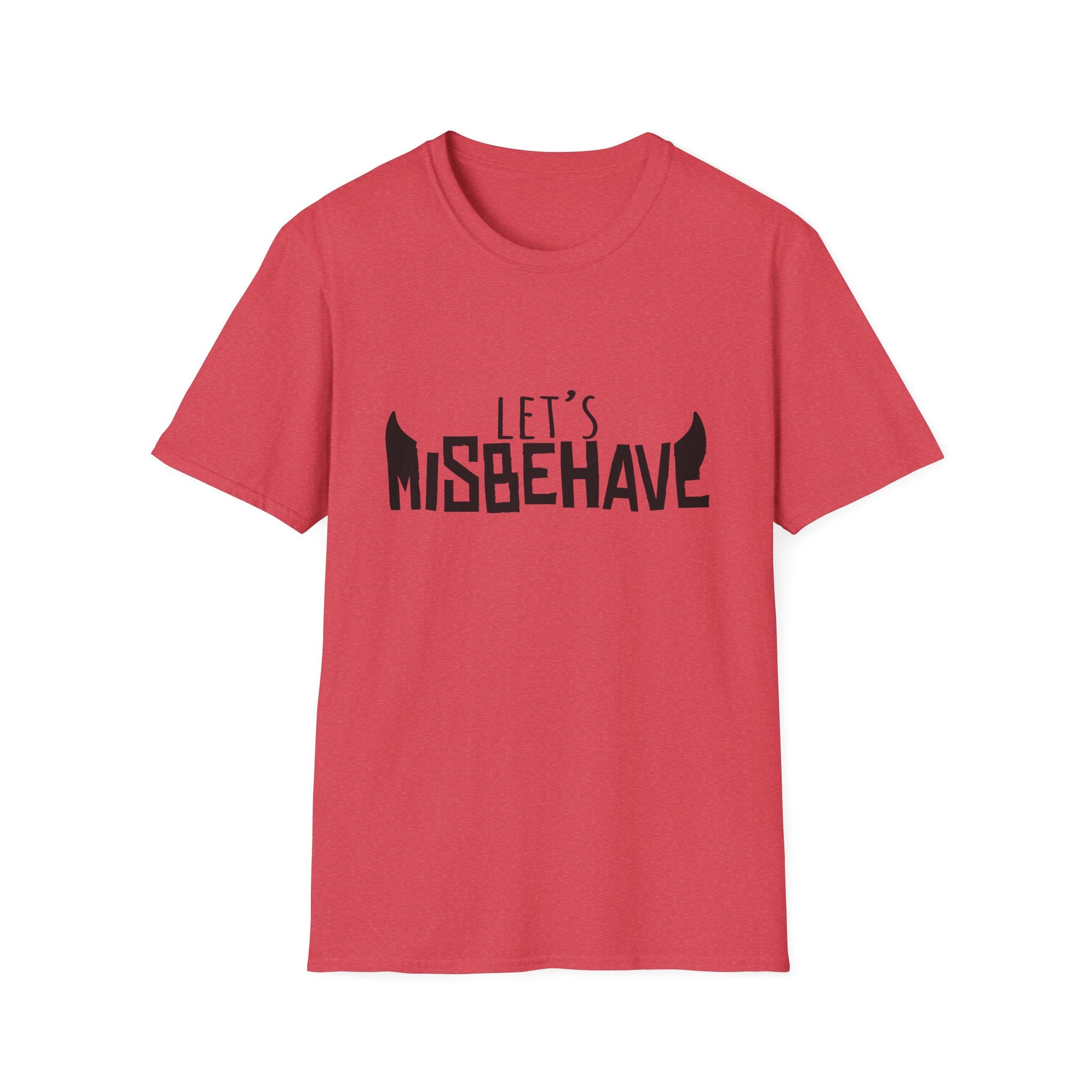 Let's Misbehave Unisex Softstyle T-Shirt