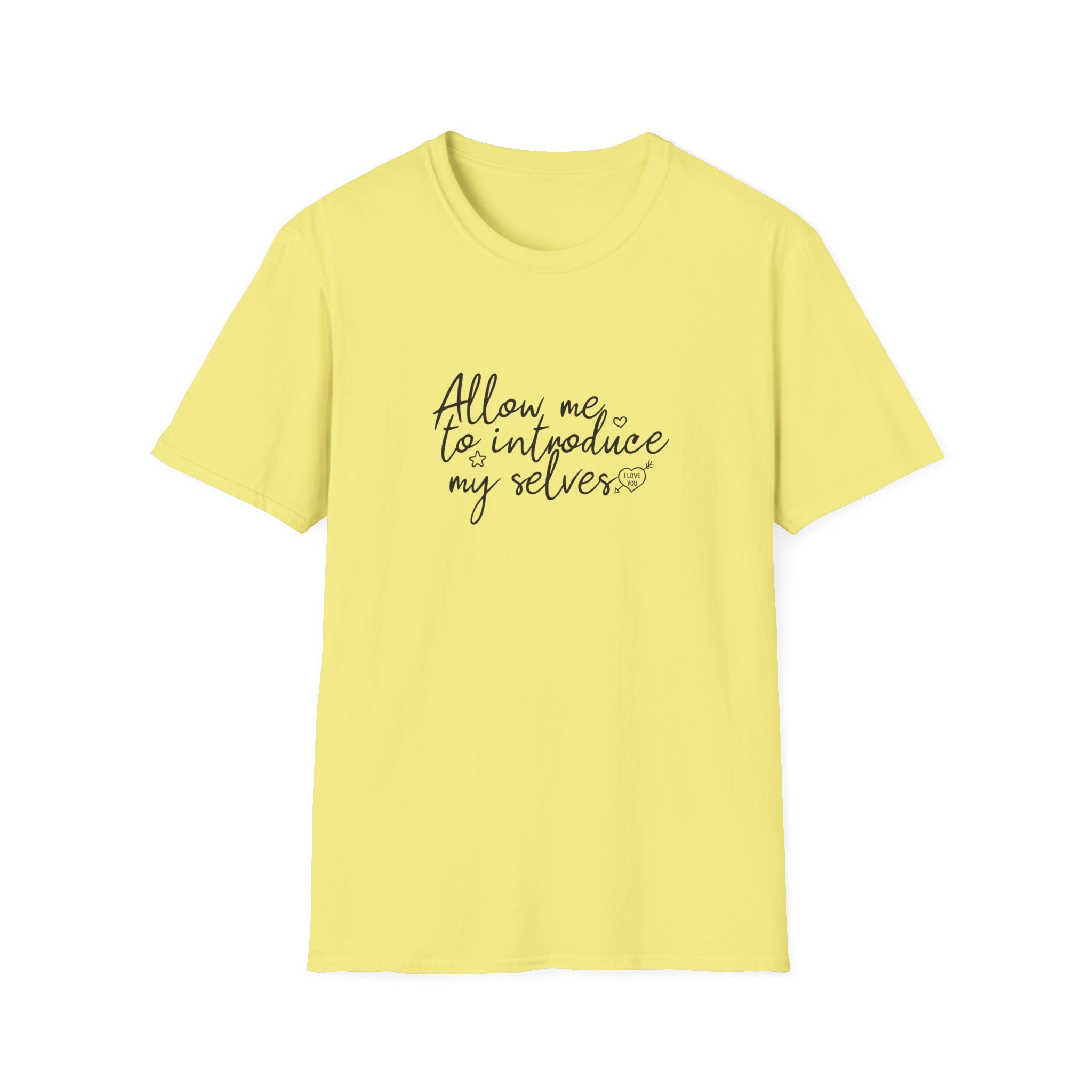 Allow Me To Introduce My Selves Unisex Softstyle T-Shirt