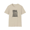 Oral Skills Wanted Unisex Softstyle T-Shirt