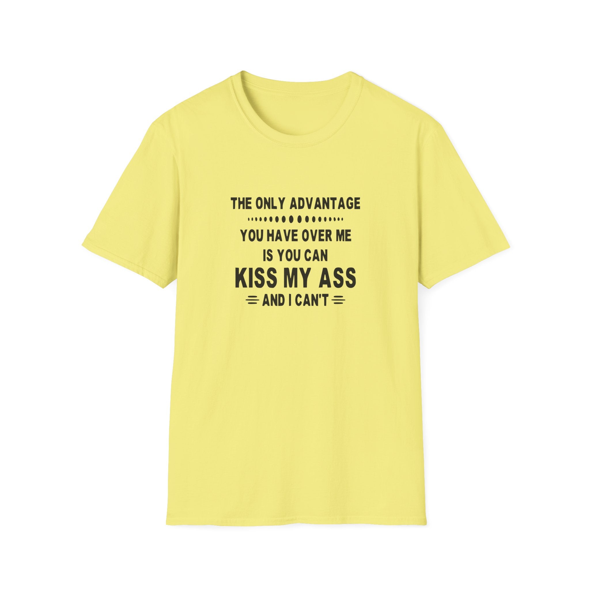 The Only Advantage Unisex Softstyle T-Shirt