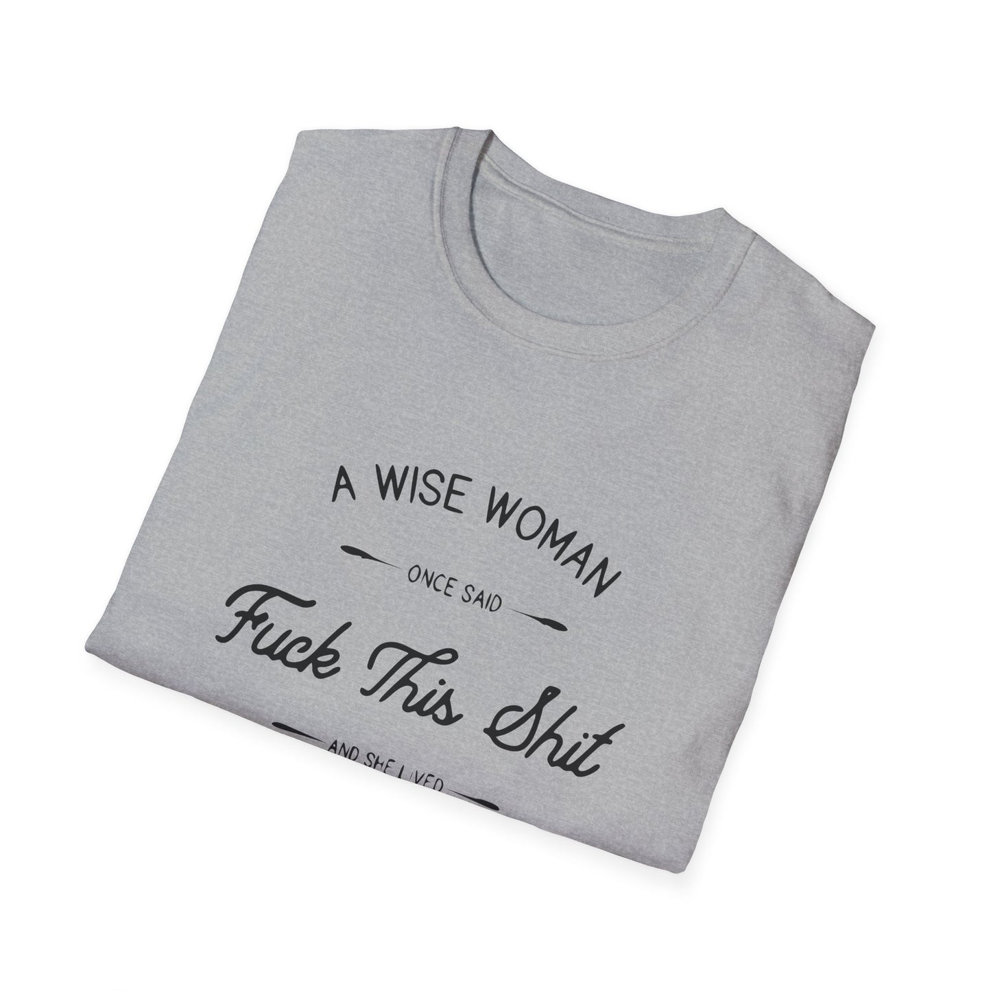 A Wise Woman Unisex Softstyle T-Shirt