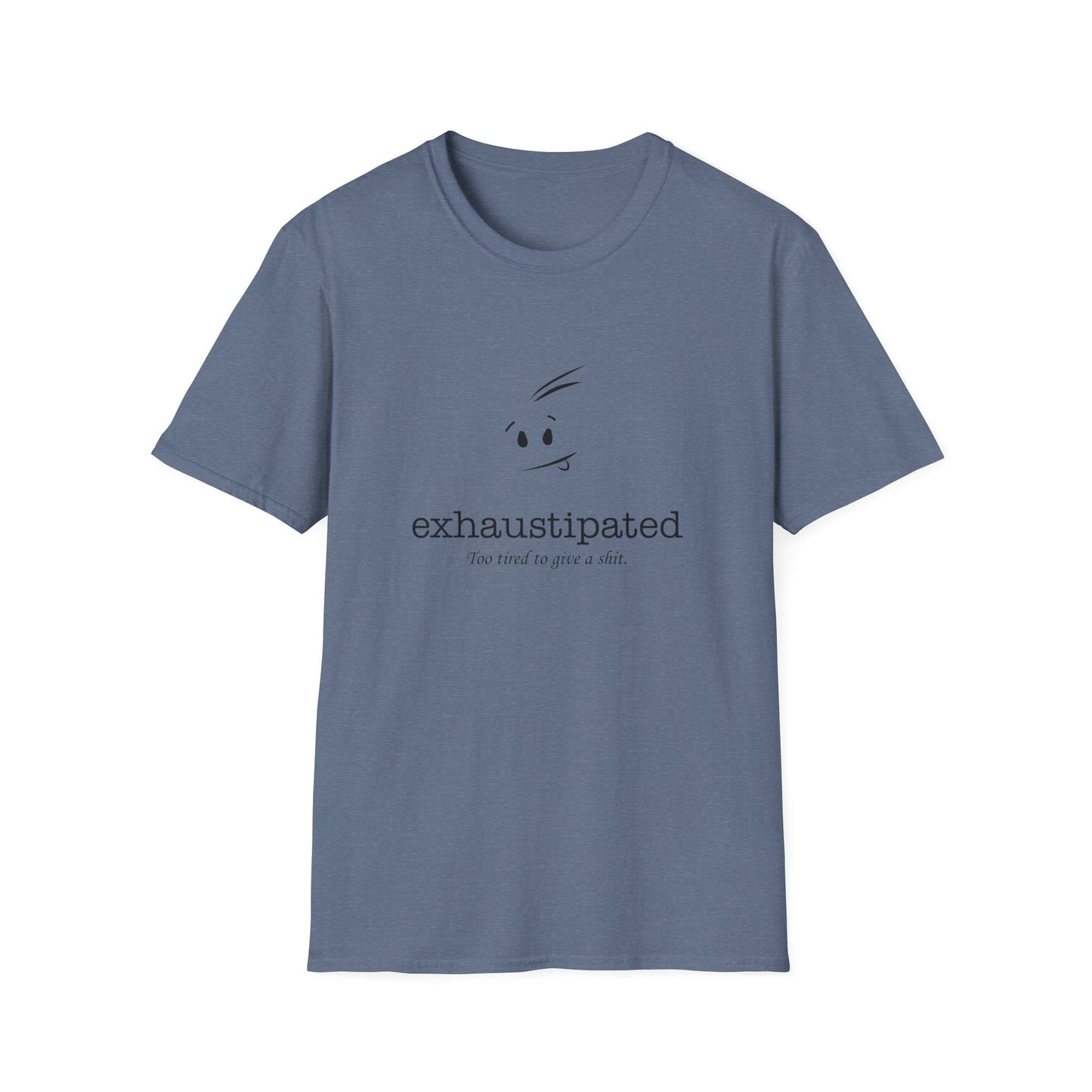 Exhaustipated Unisex Softstyle T-Shirt