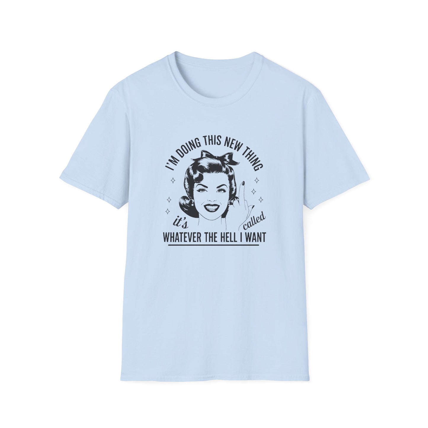 I'm Doing This New Thing Unisex Softstyle T-Shirt