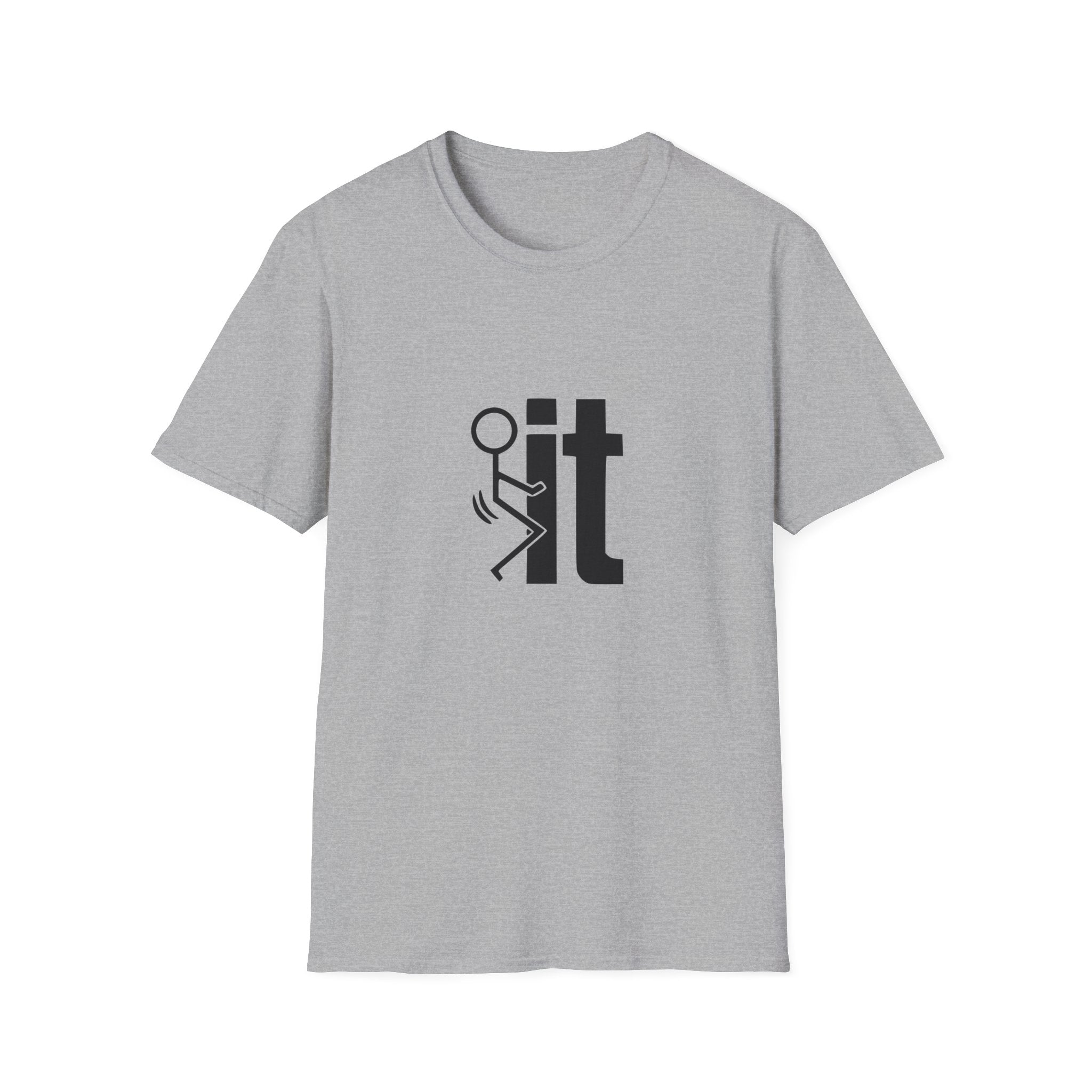 Fuck It Unisex Softstyle T-Shirt
